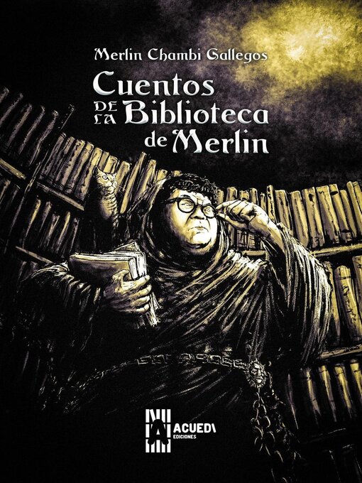 Title details for Cuentos de La Biblioteca de Merlin by ACUEDI Ediciones - Available